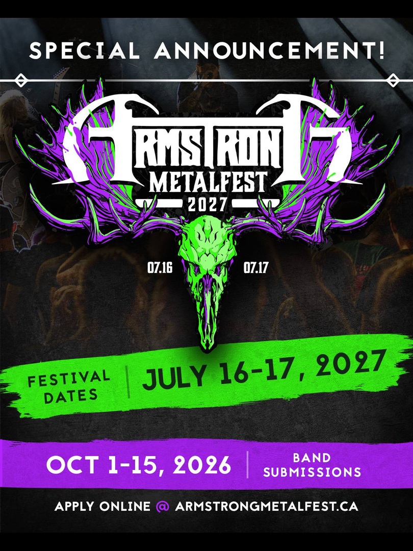 Armstrong MetalFest — ARMSTRONG METALFEST Announces Band Submissions For 2027 Lineup!